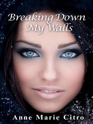 cover image of Breaking Down My Walls